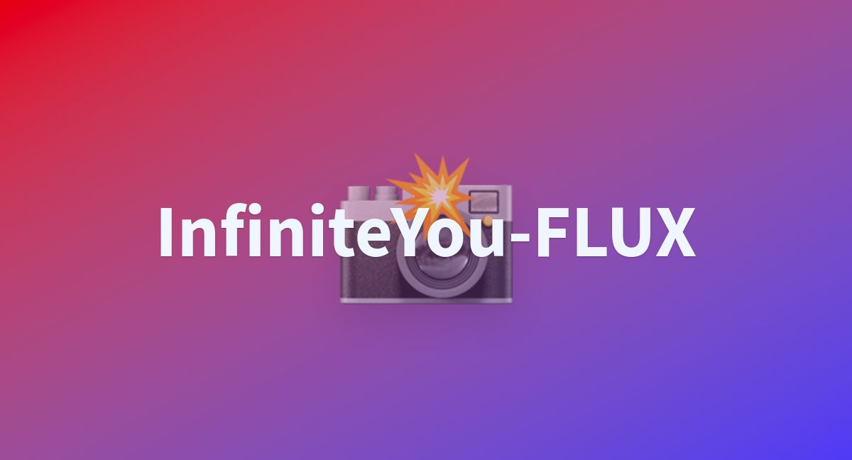 字节开源InfiniteYou：一种基于FLUX，能够生成各种图像的同时并保持人物一致性。