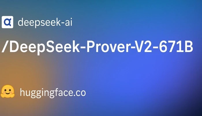 DeepSeek发布DeepSeek-Prover-V2-671B：基于6710亿参数MoE架构的下一代自动定理证明模型